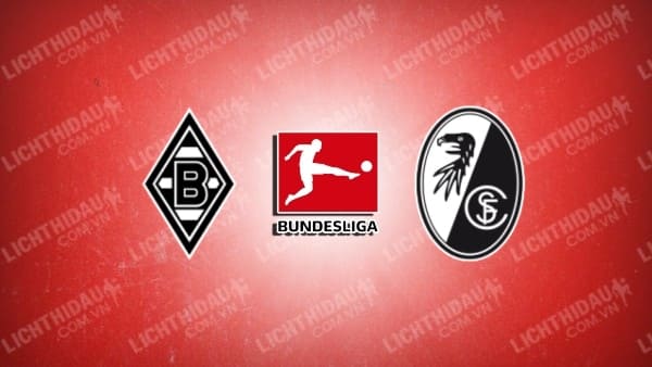 Video highlights Monchengladbach vs Freiburg, vòng 27 VĐQG Đức