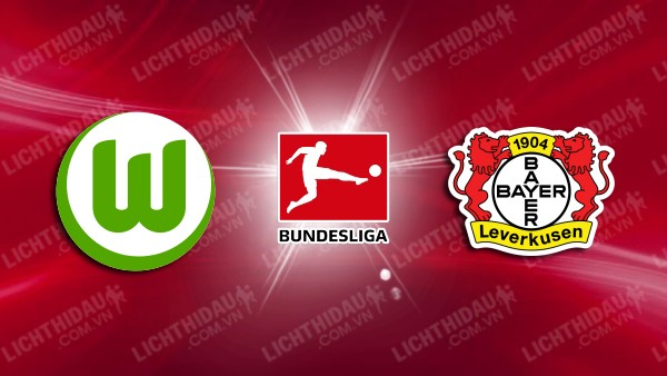 Video kết quả Wolfsburg vs Leverkusen, vòng 27 VĐQG Đức