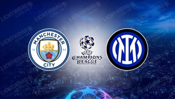 Video highlights Man City vs Inter Milan, Chung kết UEFA Champions League