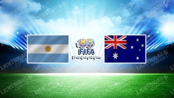 Video highlights Argentina vs Australia, Giao hữu Quốc tế