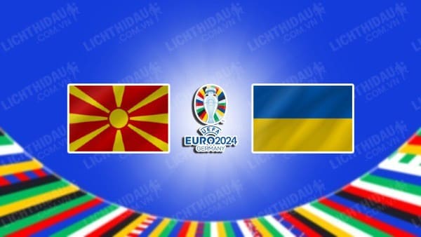 Video highlights Bắc Macedonia vs Ukraine, bảng C vòng loại Euro 2024