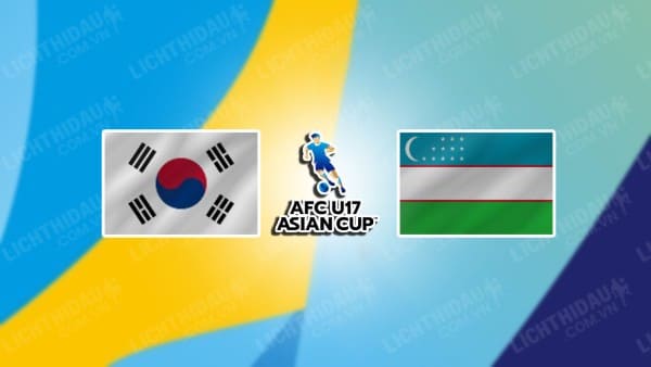 Video highlights U17 Hàn Quốc vs U17 Uzbekistan, Bán kết U17 châu Á