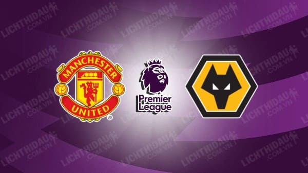 Video highlights Man Utd vs Wolves, vòng 1 Ngoại hạng Anh