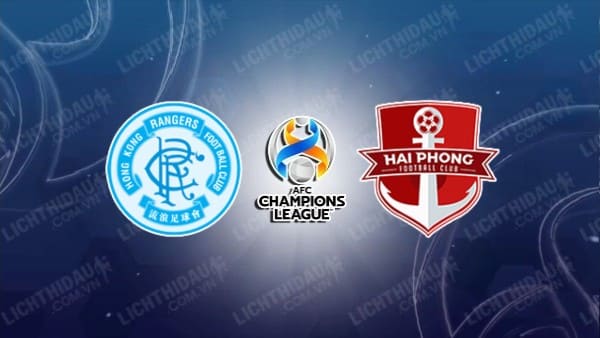 Video highlights HK Rangers vs Hải Phòng, vòng sơ loại Cúp C1 châu Á