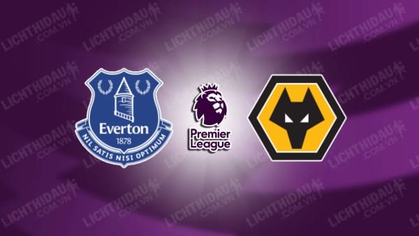 Video kết quả Everton vs Wolves, vòng 14 Ngoại hạng Anh