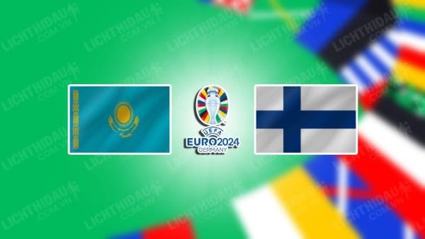 Video highlights Kazakhstan vs Phần Lan, bảng H vòng loại Euro 2024