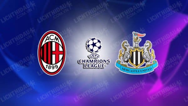 Video highlights AC Milan vs Newcastle, bảng F Champions League