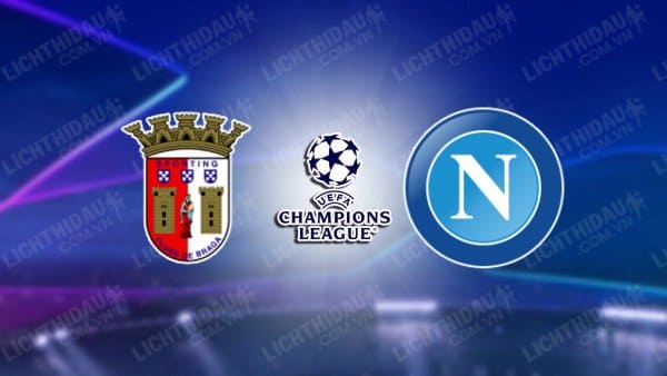 Video highlights Braga vs Napoli, bảng C Champions League