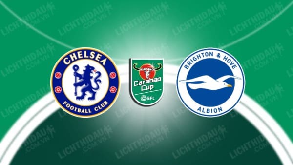 Video highlights Chelsea vs Brighton, vòng 3 Cúp LĐ Anh