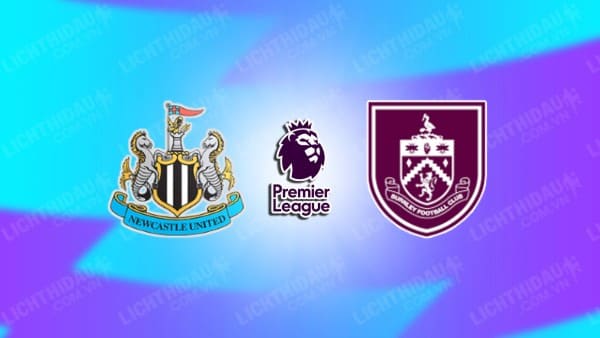 Video highlights Newcastle vs Burnley, vòng 7 Ngoại hạng Anh