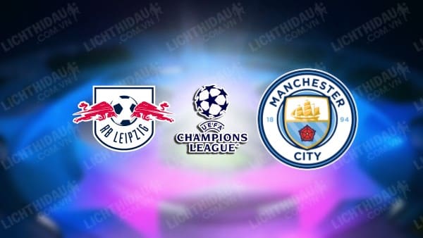 Video highlights RB Leipzig vs Man City, bảng F Cúp C1 châu Âu