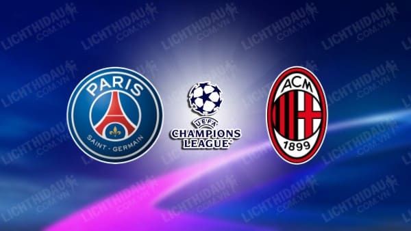 Video highlights PSG vs AC Milan, bảng F UEFA Champions League