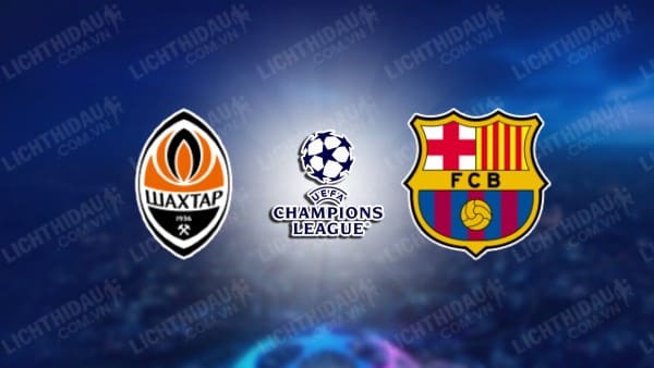 Video highlights Shakhtar Donetsk vs Barcelona, bảng H UEFA Champions League