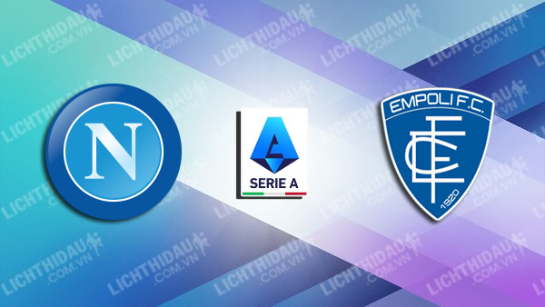 Video highlights Napoli vs Empoli, vòng 12 VĐQG Italia