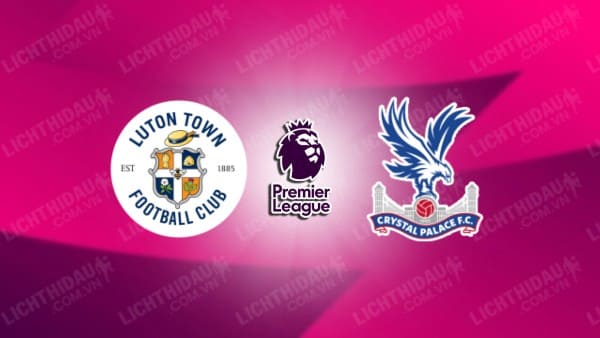 Video highlights Luton Town vs Crystal Palace, vòng 13 Ngoại hạng Anh