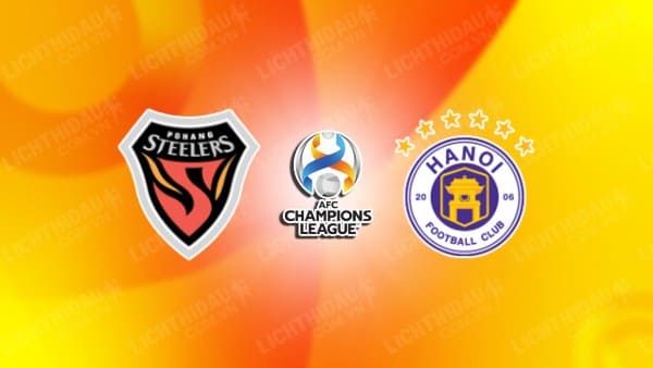 Video highlights Pohang Steelers vs Hà Nội FC, bảng J AFC Champions League