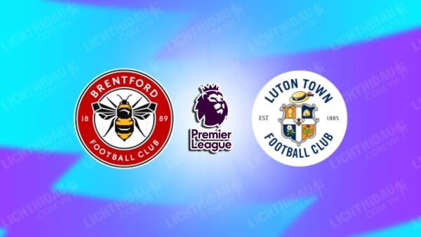 Video highlights Brentford vs Luton Town, vòng 14 Ngoại hạng Anh