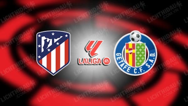 Video kết quả Atletico Madrid vs Getafe, vòng 17 VĐQG Tây Ban Nha