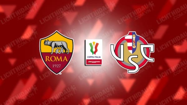 Video highlights AS Roma vs Cremonese, vòng 1/8 Cúp QG Italia