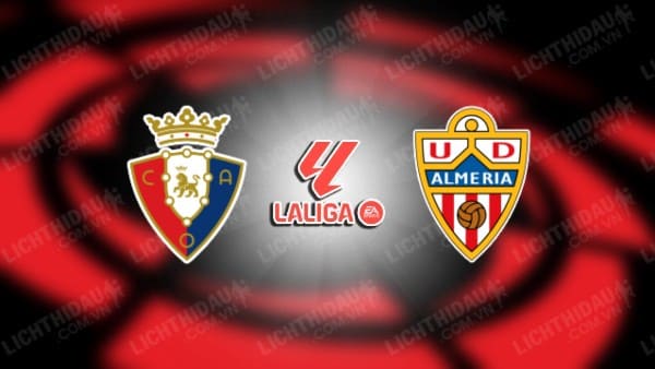 Video highlights Osasuna vs Almeria, vòng 19 VĐQG Tây Ban Nha