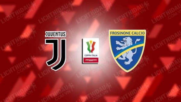 Video highlights Juventus vs Frosinone, Tứ kết Cúp QG Italia