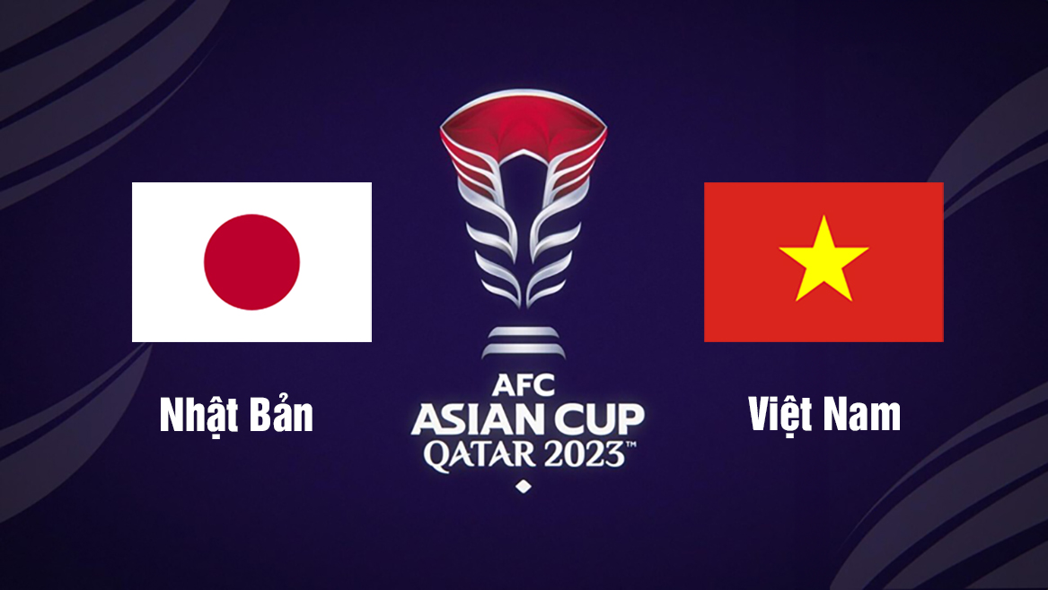 Video highlights Nhật Bản vs Việt Nam, bảng D vòng bảng AFC Asian Cup