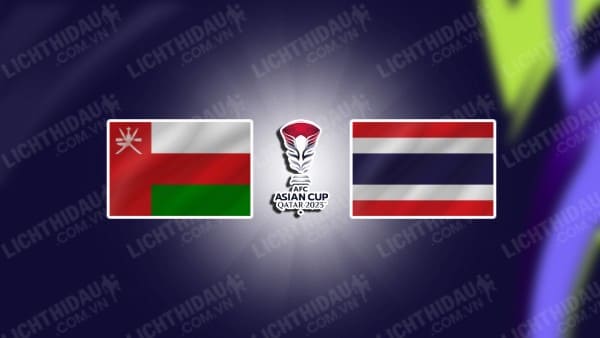 Video highlights Oman vs Thái Lan, bảng F Asian Cup