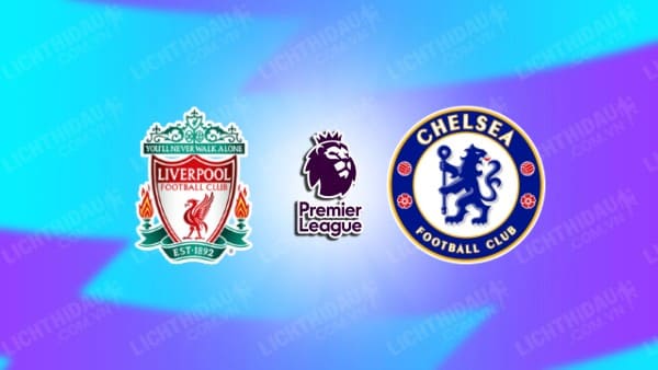 Video highlights Liverpool vs Chelsea, vòng 22 Ngoại hạng Anh