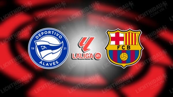 Video highlights Alaves vs Barcelona, vòng 23 VĐQG Tây Ban Nha