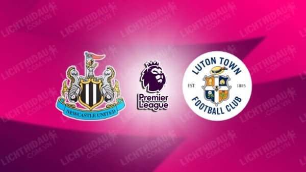 Video highlights Newcastle vs Luton Town, vòng 23 Ngoại hạng Anh