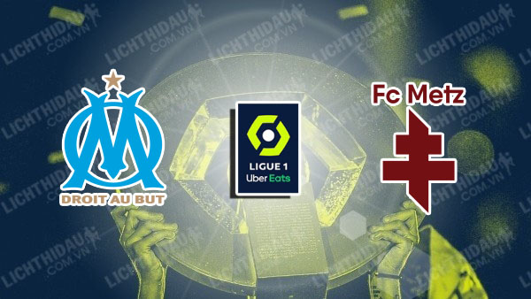 Video highlights Marseille vs Metz, vòng 21 VĐQG Pháp