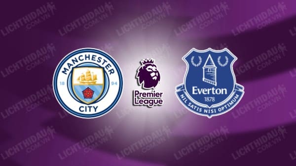 Video kết quả Man City vs Everton, vòng 24 Ngoại hạng Anh