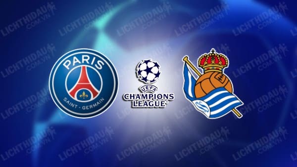 Video kết quả PSG vs Sociedad, lượt đi vòng 1/8 Cúp C1 châu Âu