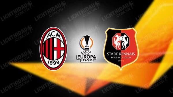 Video kết quả AC Milan vs Rennes, vòng play-off Europa League