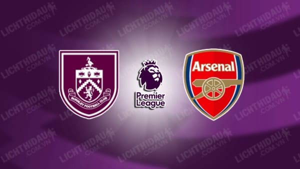 Video kết quả Burnley vs Arsenal, vòng 25 Ngoại hạng Anh