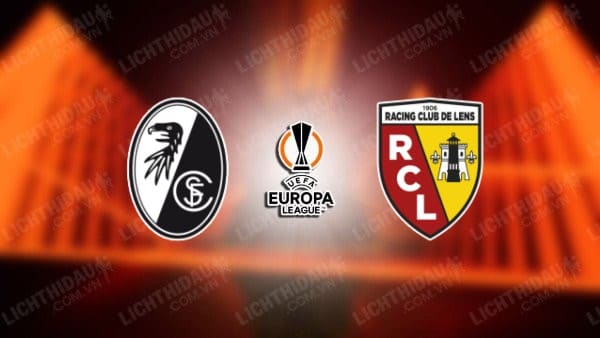 Video kết quả Freiburg vs Lens, lượt về vòng knock-out Europa League