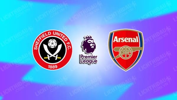 Video kết quả Sheffield United vs Arsenal, vòng 27 Ngoại hạng Anh