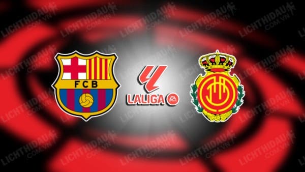 Video kết quả Barcelona vs Mallorca, vòng 28 VĐQG Tây Ban Nha