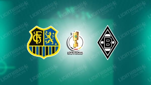 Video kết quả Saarbrucken vs Monchengladbach, Tứ kết Cúp QG Đức