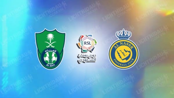 Video kết quả Al-Ahli vs Al-Nassr, vòng 24 VĐQG Saudi Arabia