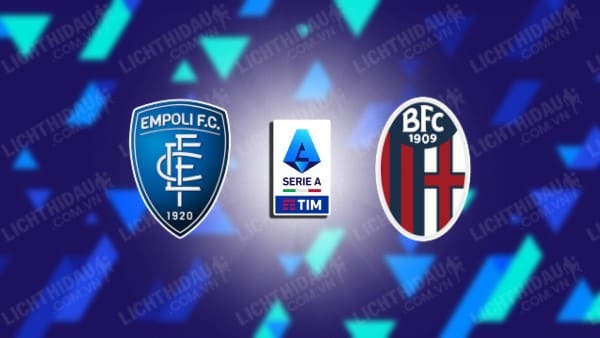 Video kết quả Empoli vs Bologna, vòng 29 VĐQG Italia