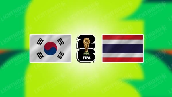 Video kết quả Hàn Quốc vs Thái Lan, bảng C vòng loại WC 2026 KV châu Á