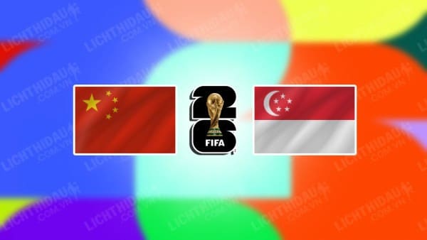 Video kết quả Trung Quốc vs Singapore, bảng C vòng loại 2 WC 2026 KV châu Á