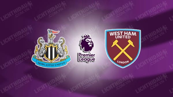 Video highlights Newcastle vs West Ham, vòng 30 Ngoại hạng Anh