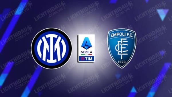 Video kết quả Inter Milan vs Empoli, vòng 30 VĐQG Italia