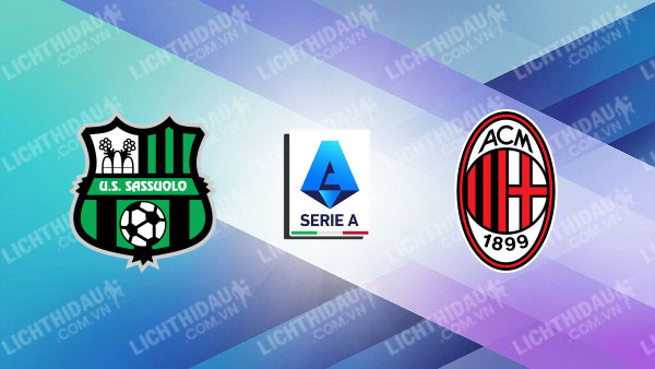 Video kết quả Sassuolo vs AC Milan, vòng 32 VĐQG Italia