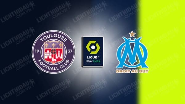 Video kết quả Toulouse vs Marseille, vòng 30 VĐQG Pháp