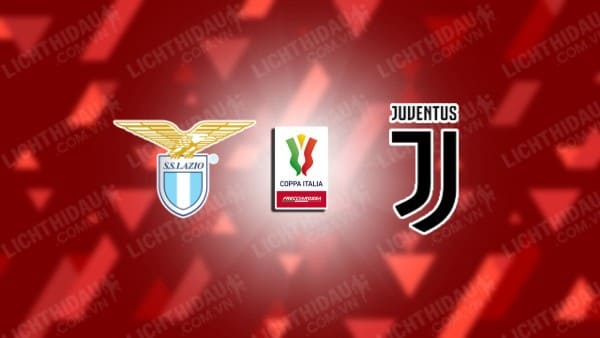 Video kết quả Lazio vs Juventus, lượt về Bán kết Cúp QG Italia