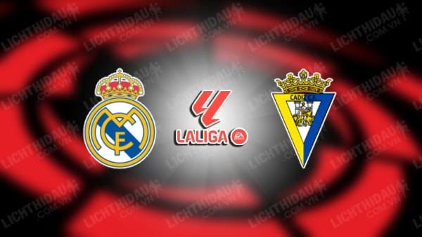 Video kết quả Real Madrid vs Cadiz, vòng 34 VĐQG Tây Ban Nha