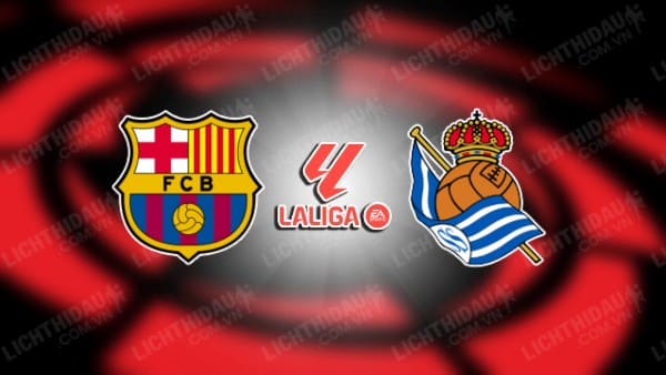 Video kết quả Barcelona vs Sociedad, vòng 35 VĐQG Tây Ban Nha